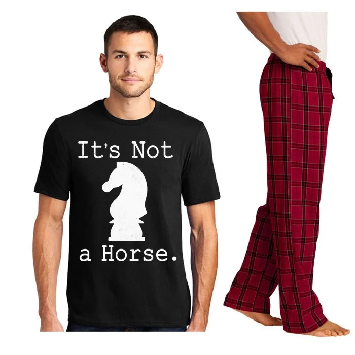 It's Not A Horse Funny Chess Game Gifts For Chess Lovers Pajama Set