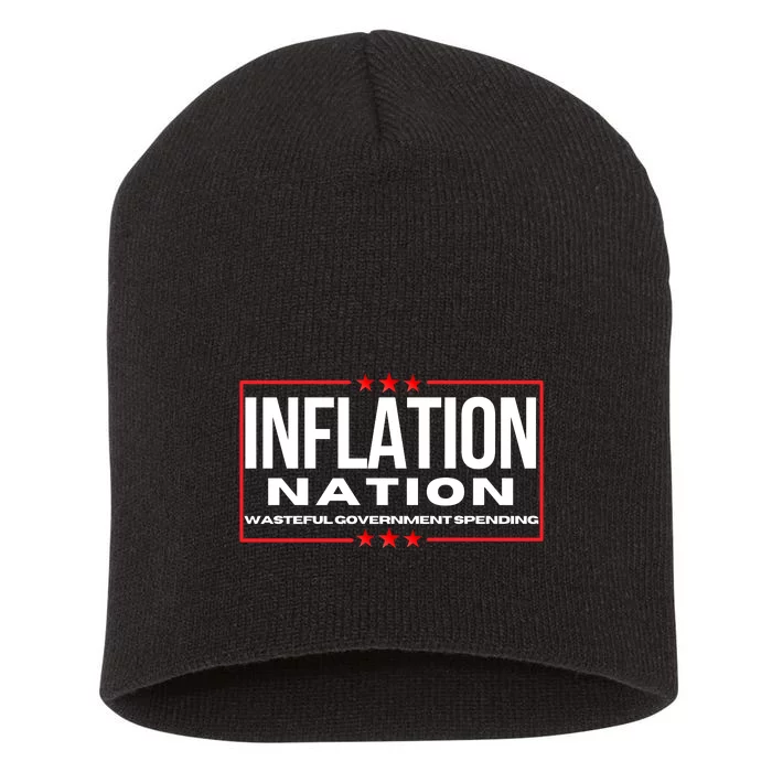 Inflation Nation American Politics Rising Costs Wasteful Government Spending Short Acrylic Beanie