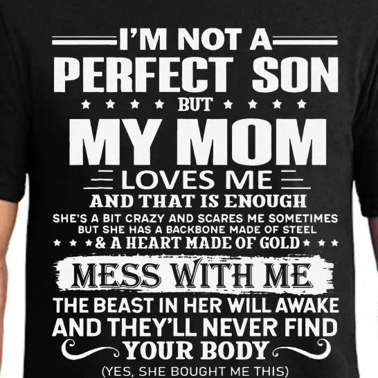 I'm Not A Perfect Son But My Crazy Mom Loves Me Mother's Day Pajama Set