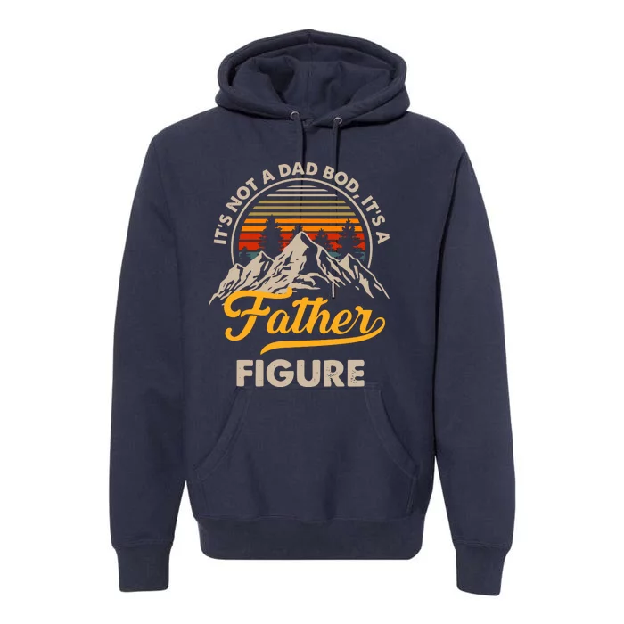 It's Not A Dad Bod It's A Father Figure Sunset Retro Vintage Premium Hoodie