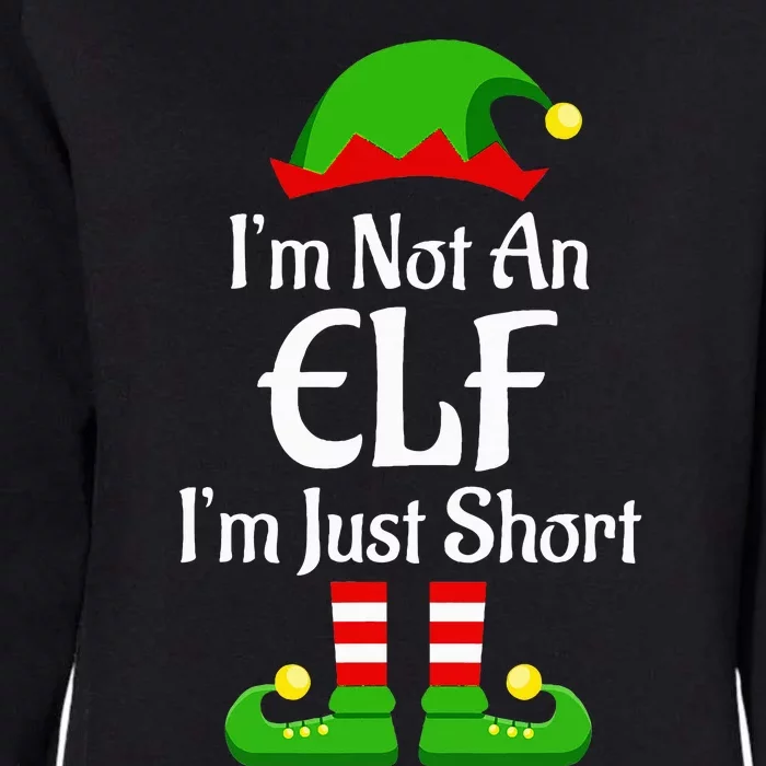 I'm Not An Elf Family Christmas Pjs Matching Womens California Wash Sweatshirt