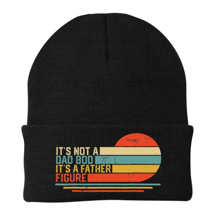 ItS Not A Dad Bod ItS A Father Figure Vintage Dad Gift Knit Cap Winter Beanie