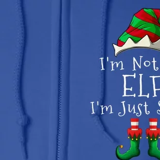 I'm Not An Elf I'm Just Short Gift Funny Christmas Pajama Party Gift Full Zip Hoodie