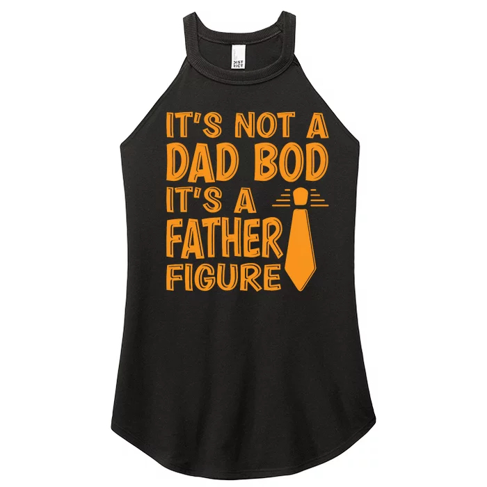 ITS NOT A DAD BOD Women’s Perfect Tri Rocker Tank