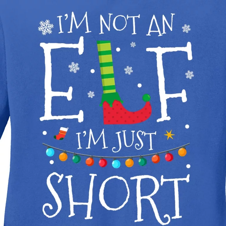 I'm Not An Elf I'm Just Short Funny Christmas Pajama Party Gift Ladies Long Sleeve Shirt