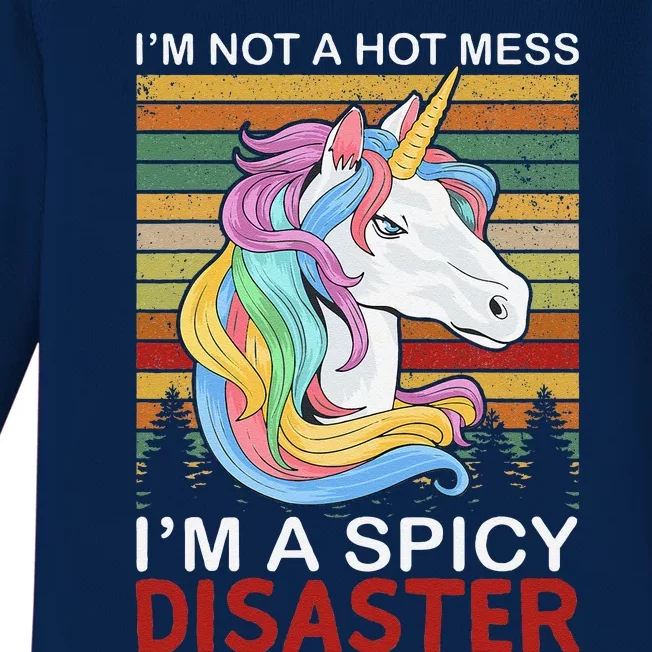 IM Not A Hot Mess IM A Spicy Disaster Baby Long Sleeve Bodysuit