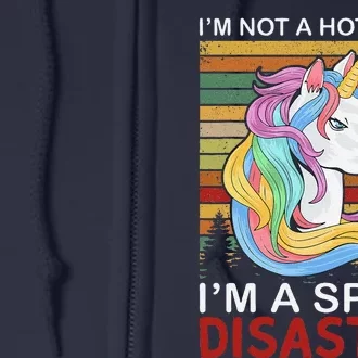 IM Not A Hot Mess IM A Spicy Disaster Full Zip Hoodie