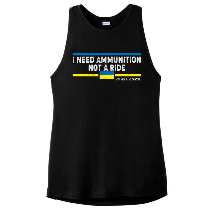 I Need Ammunition Not A Ride Ukraine President Zelensky Ladies Tri-Blend Wicking Tank