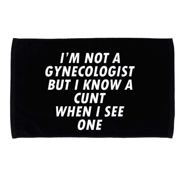 IM Not A Gynecologist Microfiber Hand Towel