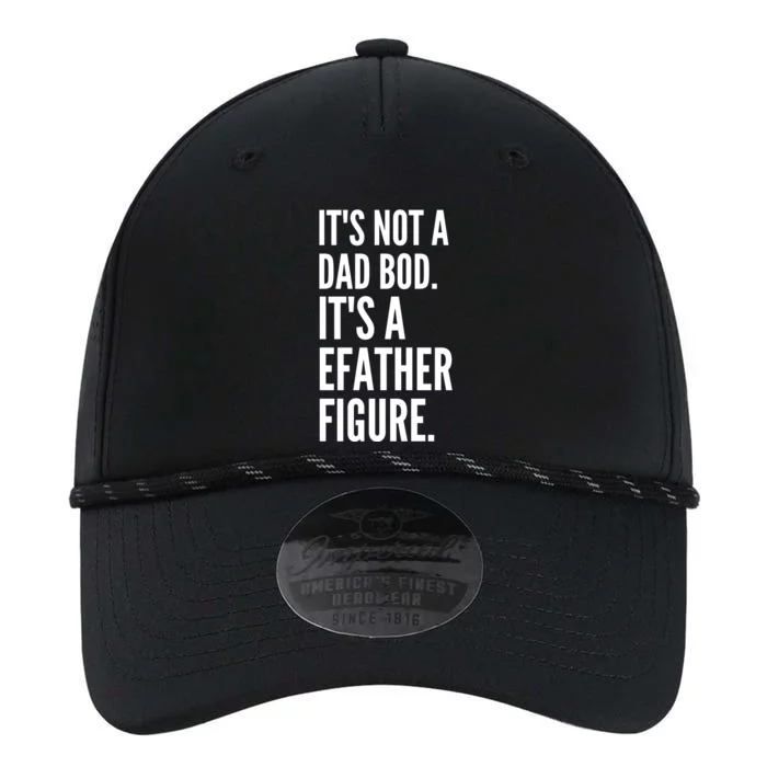 ItS Not A Dad Bod ItS A Father Figure Performance The Dyno Cap