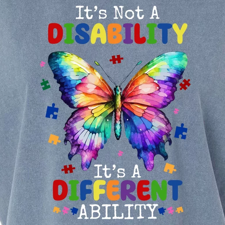 Its Not A Disability Its A Different Ability Autism Butterfly Garment-Dyed Women's Muscle Tee