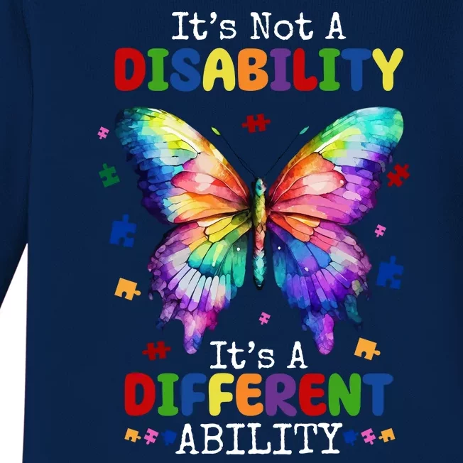 Its Not A Disability Its A Different Ability Autism Butterfly Baby Long Sleeve Bodysuit