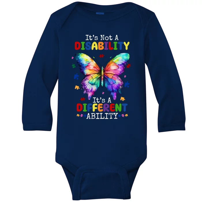 Its Not A Disability Its A Different Ability Autism Butterfly Baby Long Sleeve Bodysuit