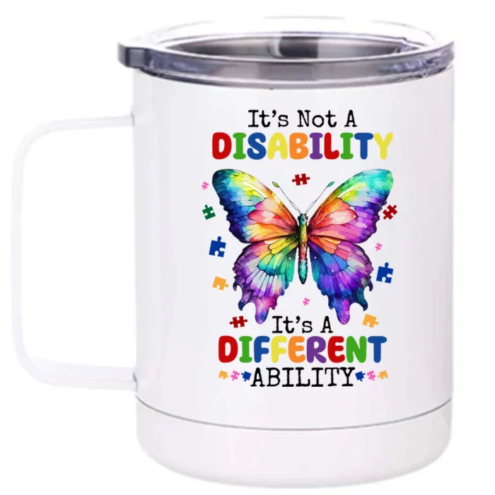 Its Not A Disability Its A Different Ability Autism Butterfly Front & Back 12oz Stainless Steel Tumbler Cup