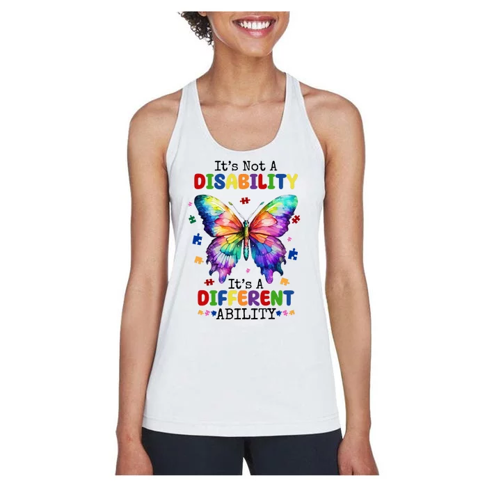 Its Not A Disability Its A Different Ability Autism Butterfly Women's Racerback Tank