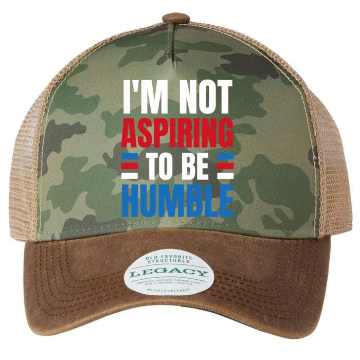 Im Not Aspiring To Be Humble Legacy Tie Dye Trucker Hat