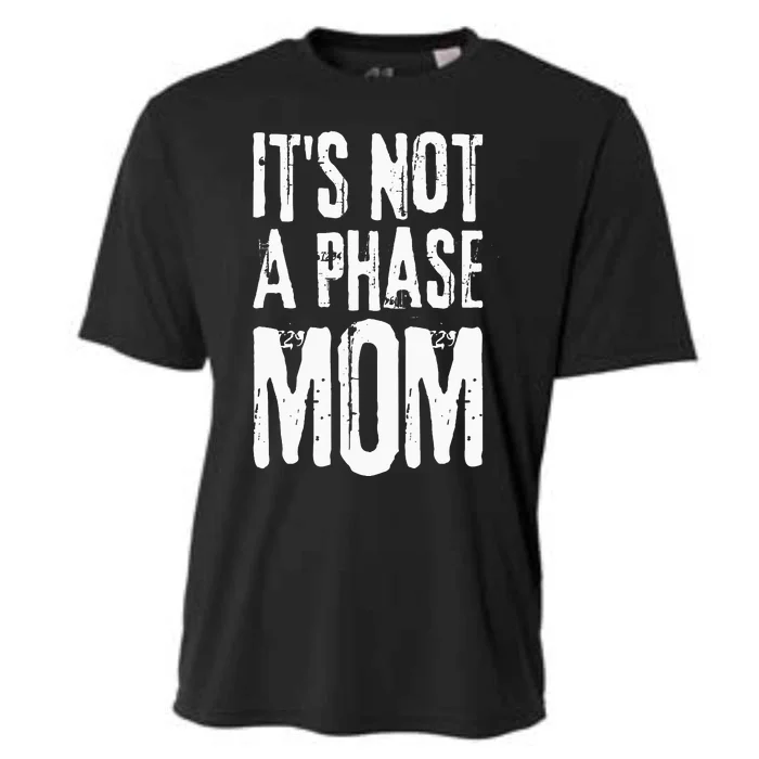 Its Not A Phase Mom Emo It Was Never A Phase Its A Lifestyle Cooling Performance Crew T-Shirt