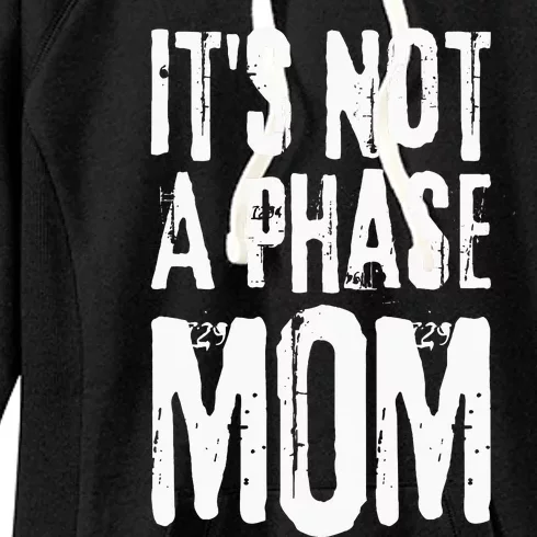 Its Not A Phase Mom Emo It Was Never A Phase Its A Lifestyle Women's Fleece Hoodie