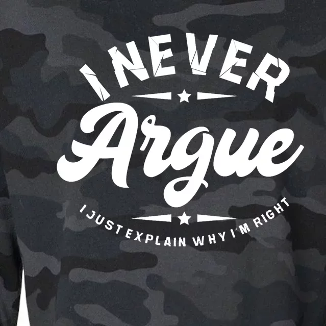 I Never Argue I Just Explain Why In Right Cropped Pullover Crew