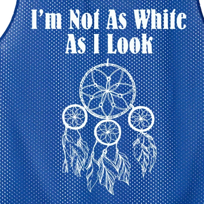 IM Not As White As I Look Native American Dna Mesh Reversible Basketball Jersey Tank