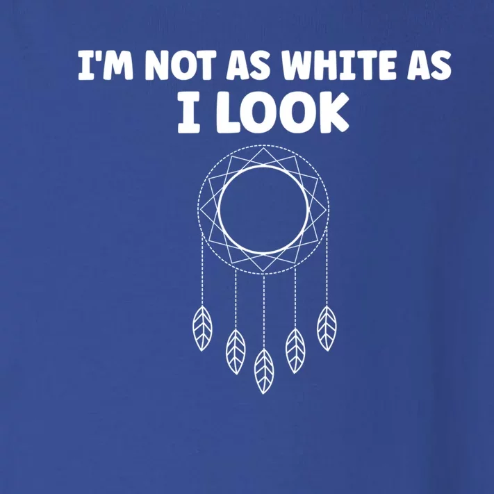 IM Not As White As I Look Native American Dna Toddler Long Sleeve Shirt