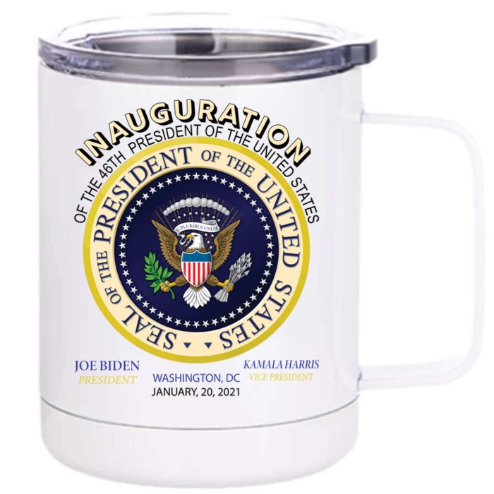 Inauguration Day 46th President Biden Harris 2021 Front & Back 12oz Stainless Steel Tumbler Cup