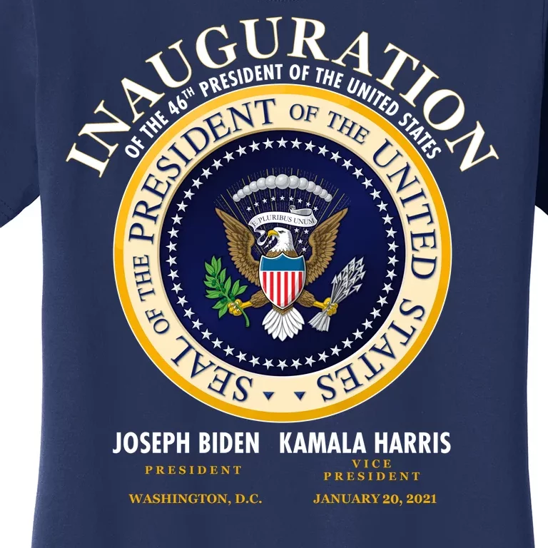 Inauguration Of The 46th President Joe Biden and Kamala Harris 2021 Women's T-Shirt