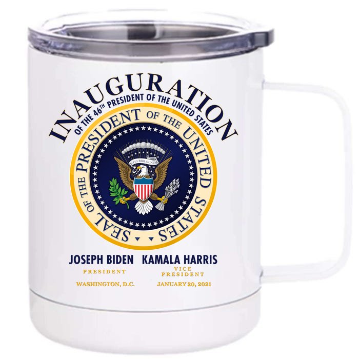 Inauguration Of The 46th President Joe Biden and Kamala Harris 2021 Front & Back 12oz Stainless Steel Tumbler Cup