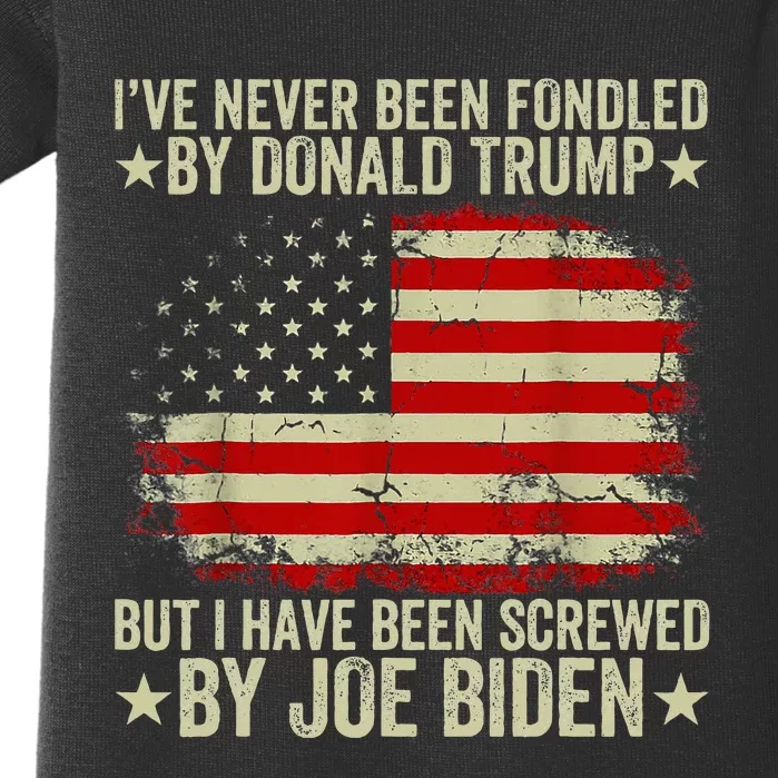 I’Ve Never Been Fondled By Donald Trump But Screwed By Biden Baby Bodysuit