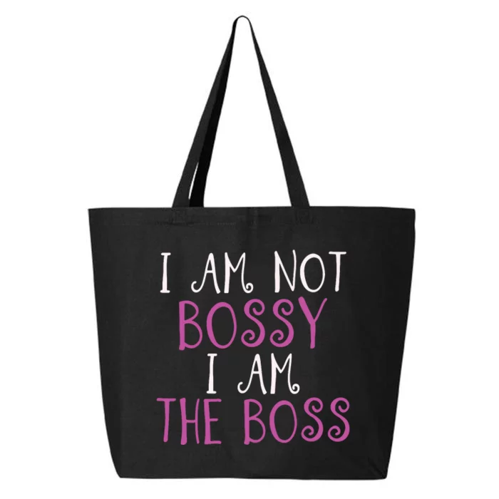 Im Not Bossy I Am The Boss Work Humour 25L Jumbo Tote