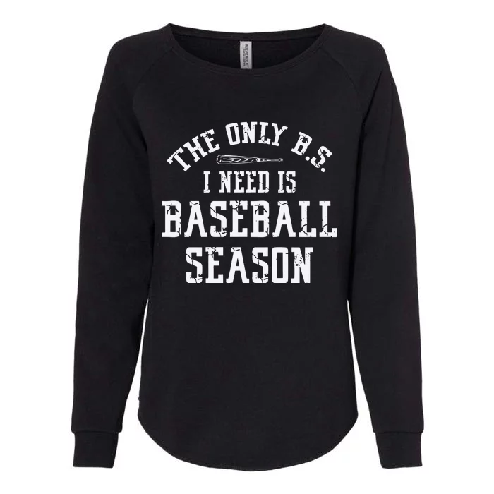 I Need Baseball Mom Life Womens California Wash Sweatshirt