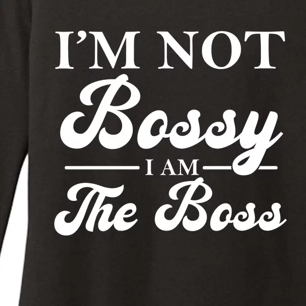 Im Not Bossy I Am The Boss Meaningful Gift Womens CVC Long Sleeve Shirt