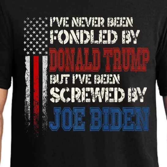 I’Ve Never Been Fondled By Donald Trump But Screwed By Biden Pajama Set