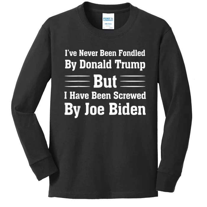 I’ve Never Been Fondled By Donald Trump But Funny Gift Kids Long Sleeve Shirt