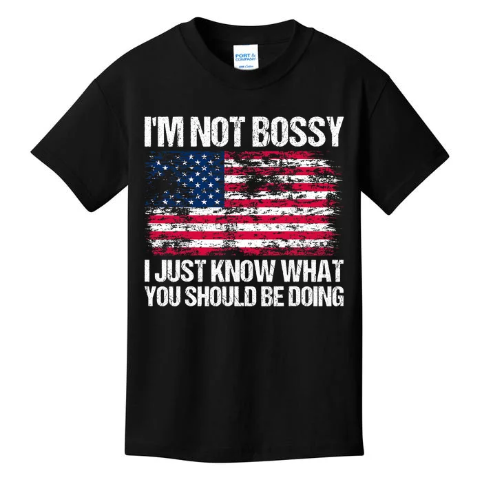 Im Not Bossy I Just Know What You Should Be Doing Funny Kids T-Shirt