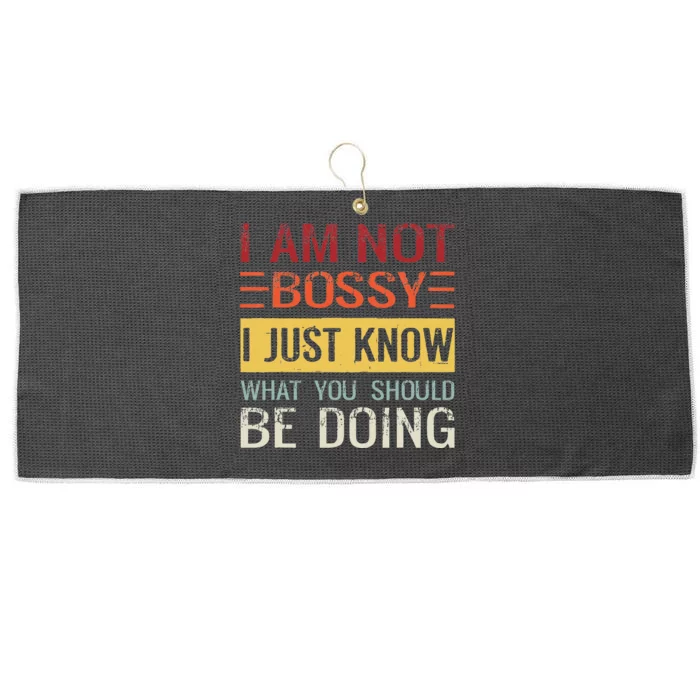 Im Not Bossy I Just Know What You Should Be Doing Large Microfiber Waffle Golf Towel