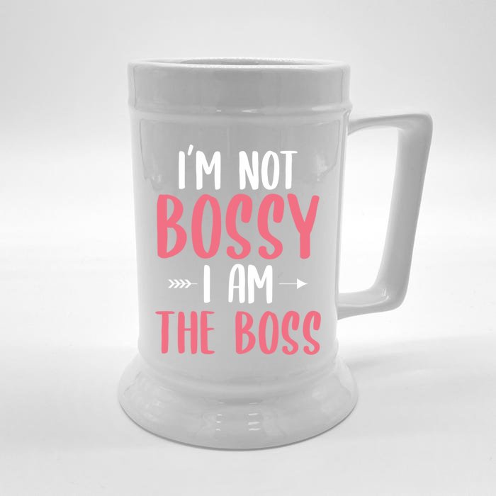 I'm Not Bossy I Am The Boss Funny Gift For A Humor Lover Gift Front & Back Beer Stein