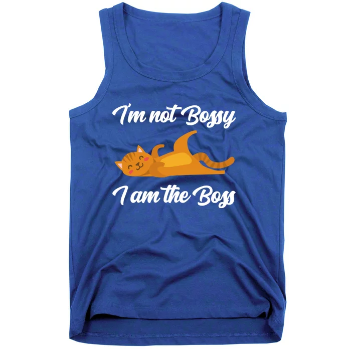 I'm Not Bossy I Am The Boss Day Cat Funny Work Office Humor Great Gift Tank Top