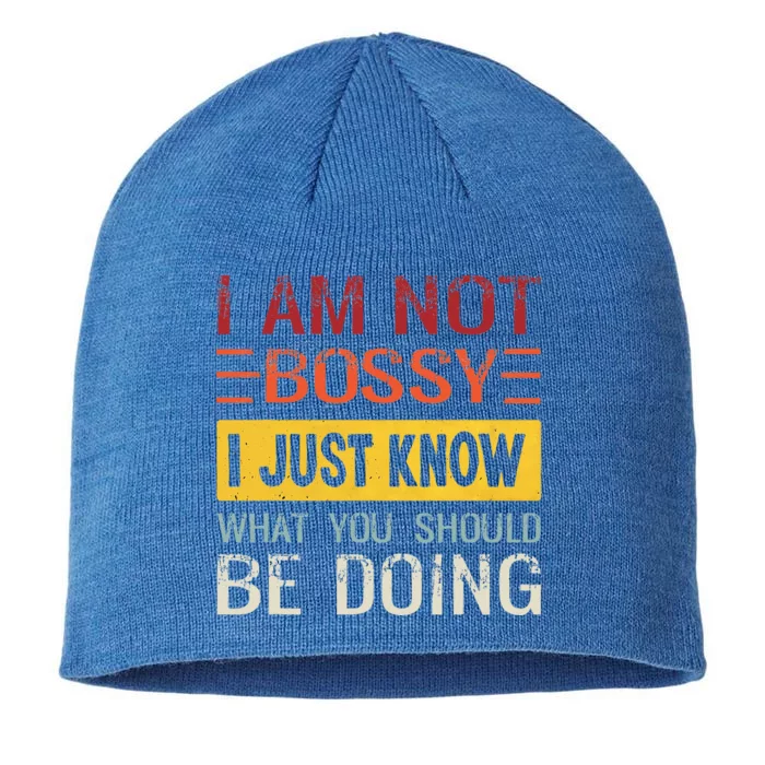 Im Not Bossy I Just Know What You Should Be Doing Funny 8 1/2in Sustainable Knit Beanie