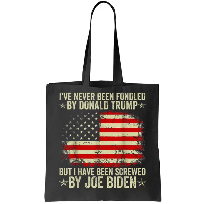 I’Ve Never Been Fondled By Donald Trump Tote Bag