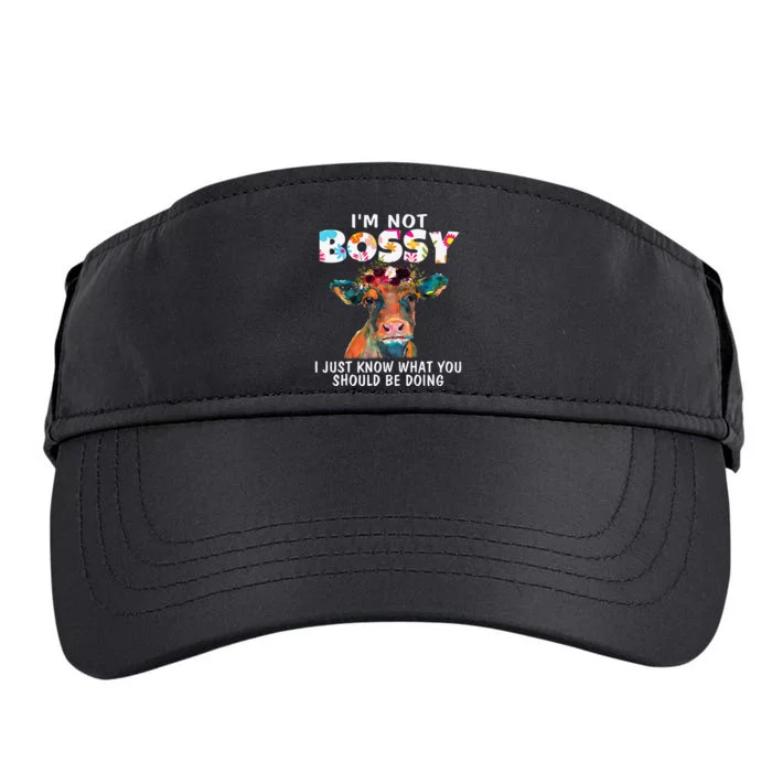 I'm Not Bossy I Just Know What You Should Be Doing Cow Lover Adult Drive Performance Visor