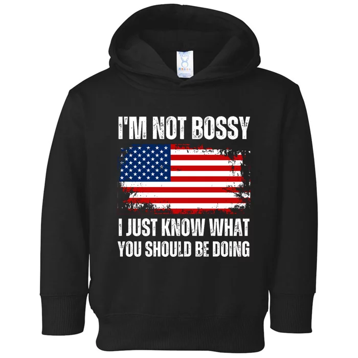 Im Not Bossy I Just Know What You Should Be Doing Funny Toddler Hoodie