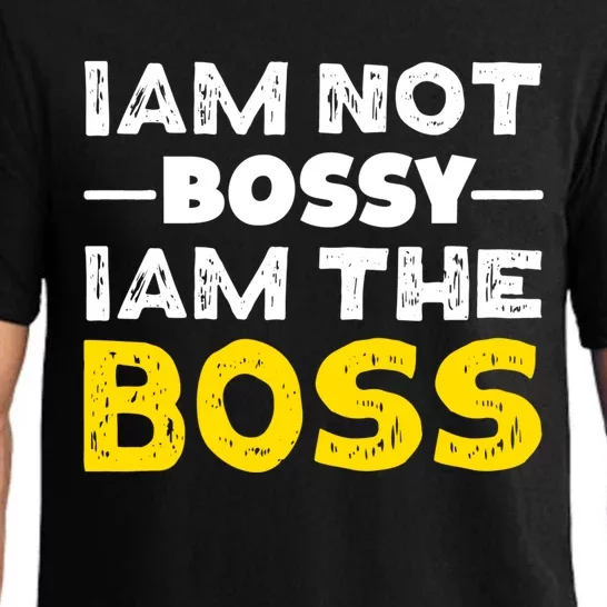 I'm Not Bossy I Am The Boss Work Humor Gift Pajama Set