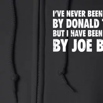 I’ve Never Been Fondled By Donald Trump Full Zip Hoodie