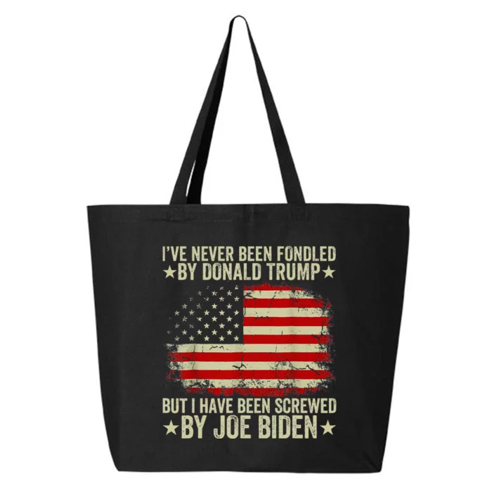 I’Ve Never Been Fondled By Donald Trump But Screwed By Biden 25L Jumbo Tote