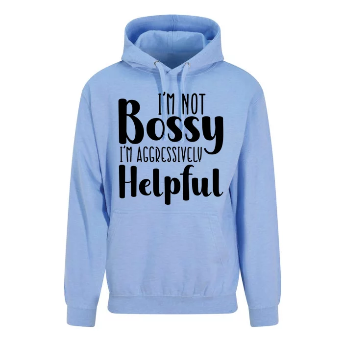 Im Not Bossy Im Aggressively Helpful Unisex Surf Hoodie