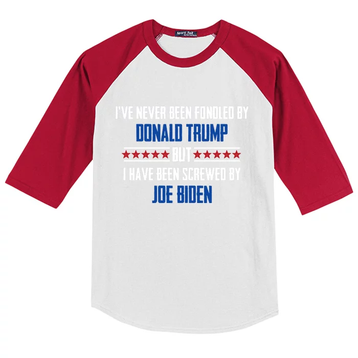 I’ve Never Been Fondled By Donald Trump But I Have Been Screwed By Joe Biden Kids Colorblock Raglan Jersey