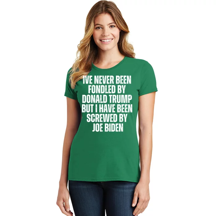 Ive Never Been Fondled By Donald Trump Women's T-Shirt