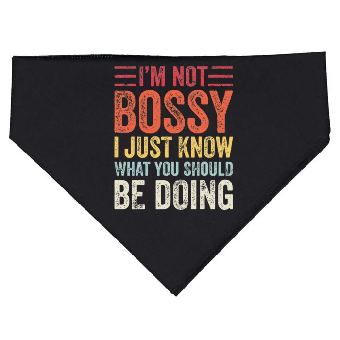 Im Not Bossy I Just Know What You Should Be Doing Funny USA-Made Doggie Bandana