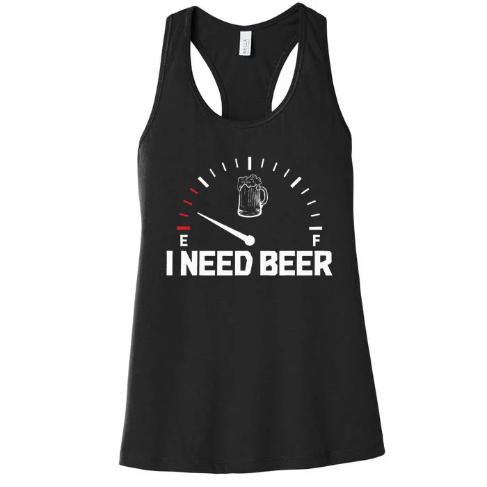 I Need Beer Funny Oktoberfest Party Drinking Beer Lover Women's Racerback Tank